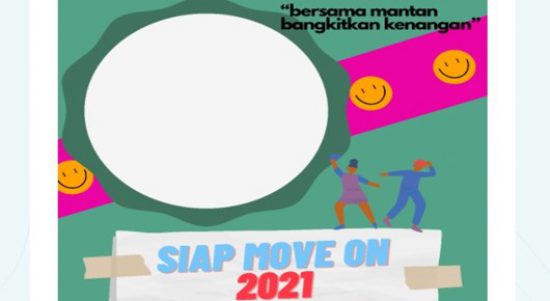 Cara Menggunakan Twibbon Move On 2021